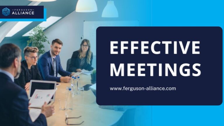 How to Hold Effective Meetings in Your Family Business Ferguson Alliance